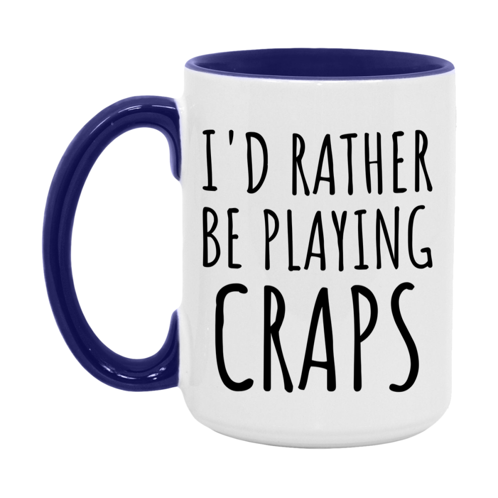 Casino Mug For Craps Players, Funny Craps Coffee Mug, 11Oz Or 15Oz Novelty Mug