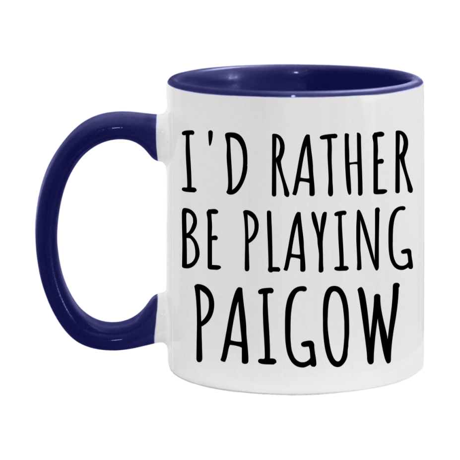 Casino Mug For Paigow Players, Funny Paigow Coffee Mug, 11Oz Or 15Oz Novelty Mug