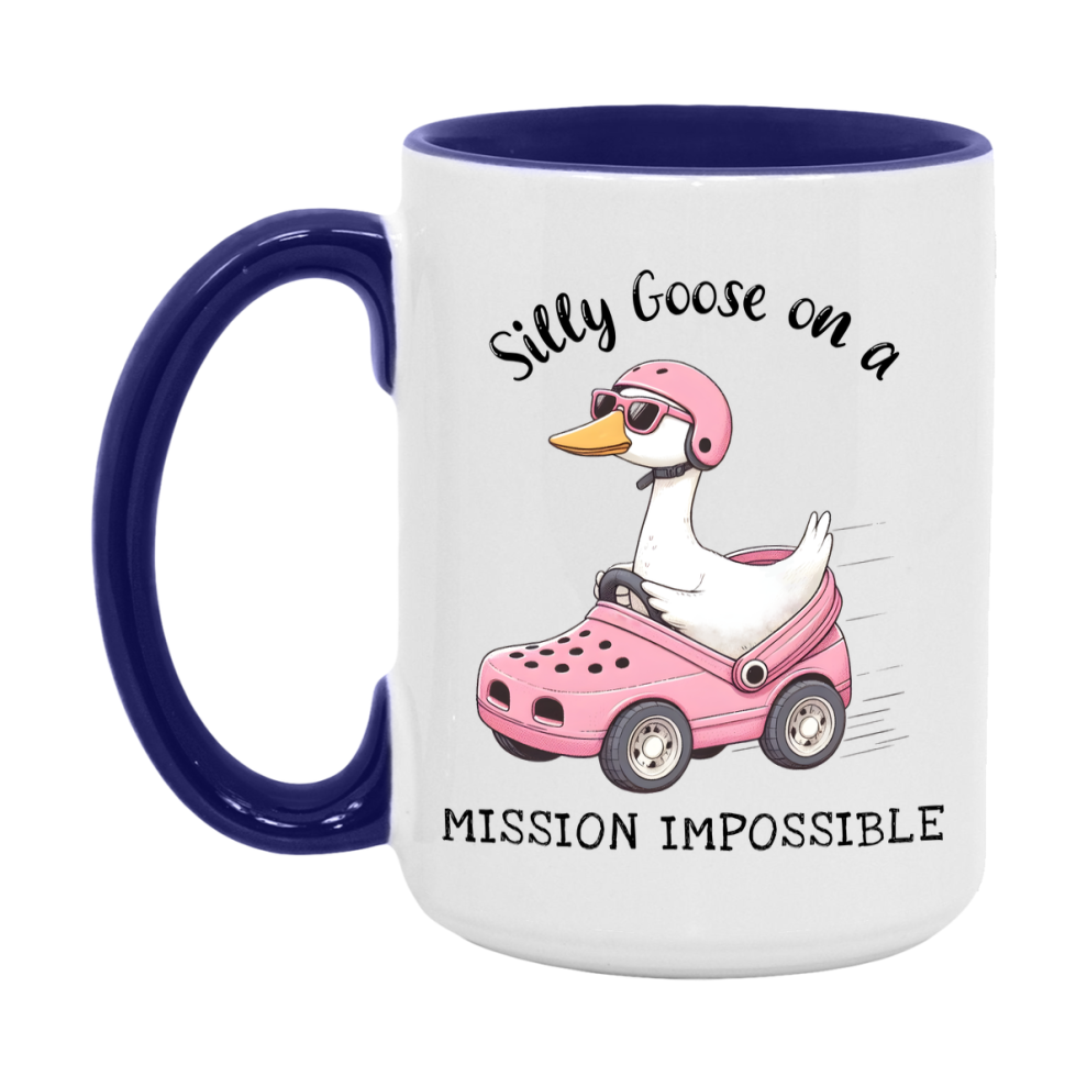 Silly Goose Mug, Funny Goose Coffee Mug, 11Oz Or 15Oz Ceramic Cup