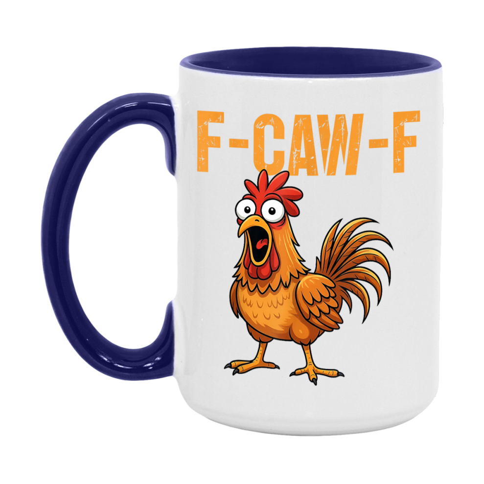 F Caw F Mug, Funny Bird Coffee Mug, 11Oz Or 15Oz Ceramic Cup