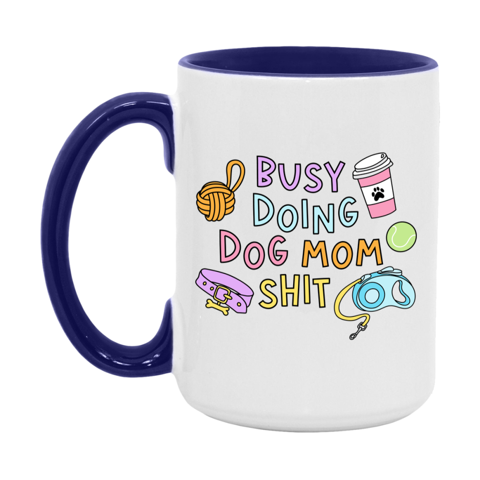 Dog Mom Mug, Mom Coffee Mug Gift For Mother's Day
