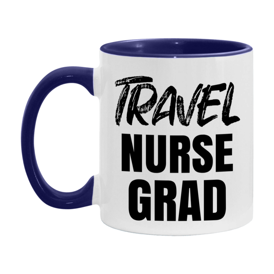 Travel Nurse Grad Coffee Mug - Ceramic Nursing Graduation Gift