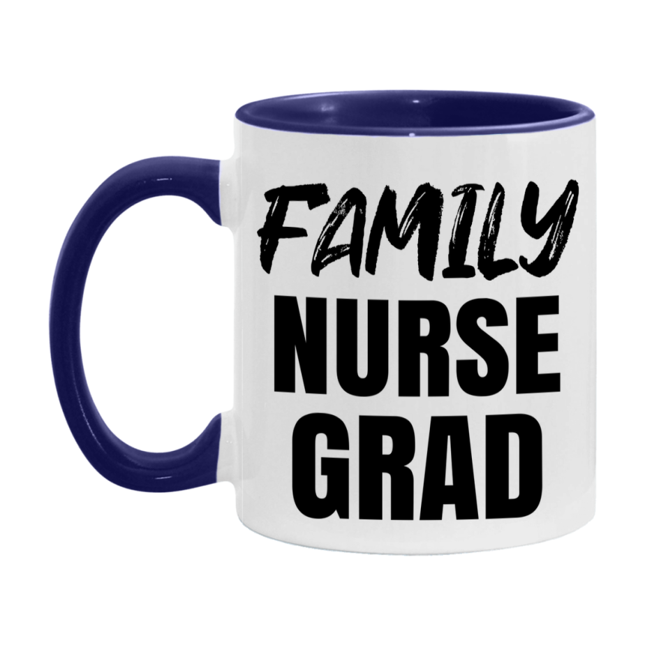 Family Nurse Grad Coffee Mug - Ceramic Nursing Graduation Gift