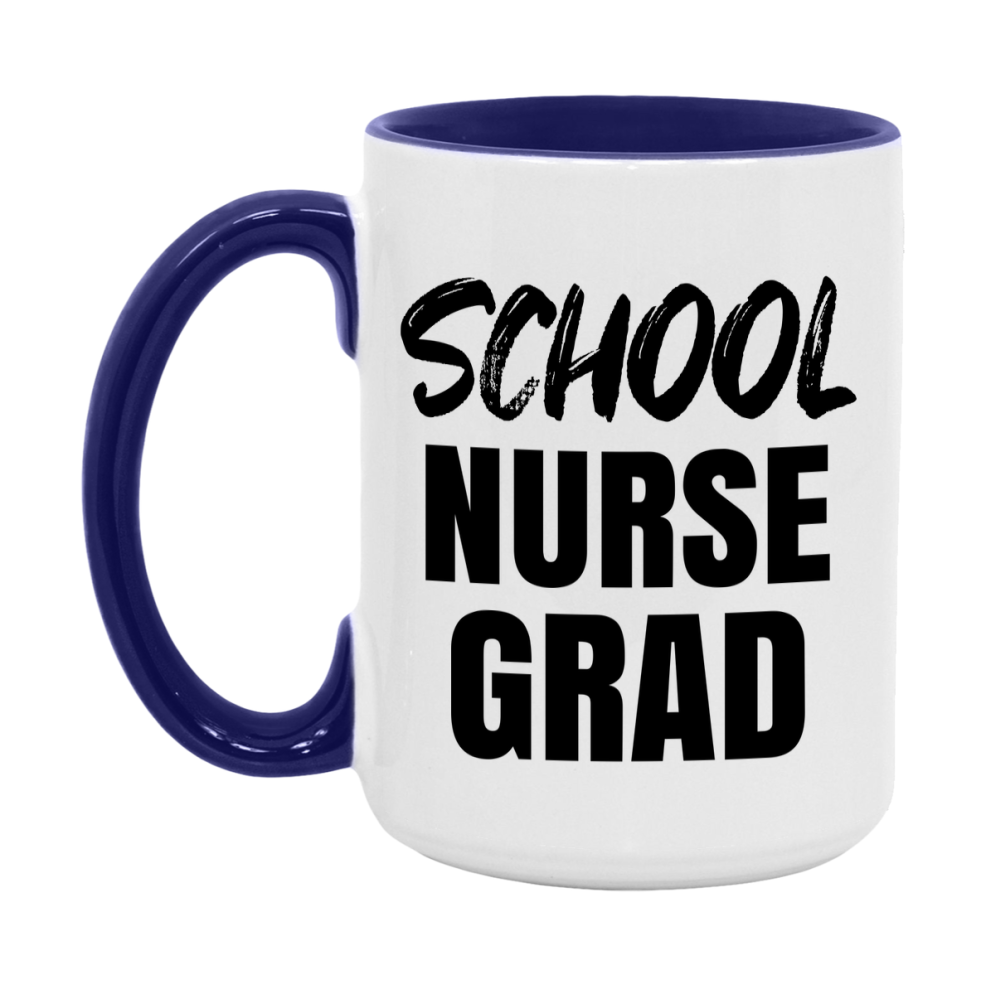 School Nurse Grad Coffee Mug - Ceramic Nursing Graduation Gift