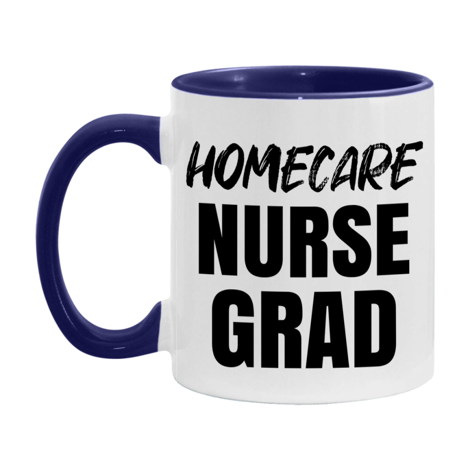 Homecare Nurse Grad Coffee Mug - Ceramic Nursing Graduation Gift