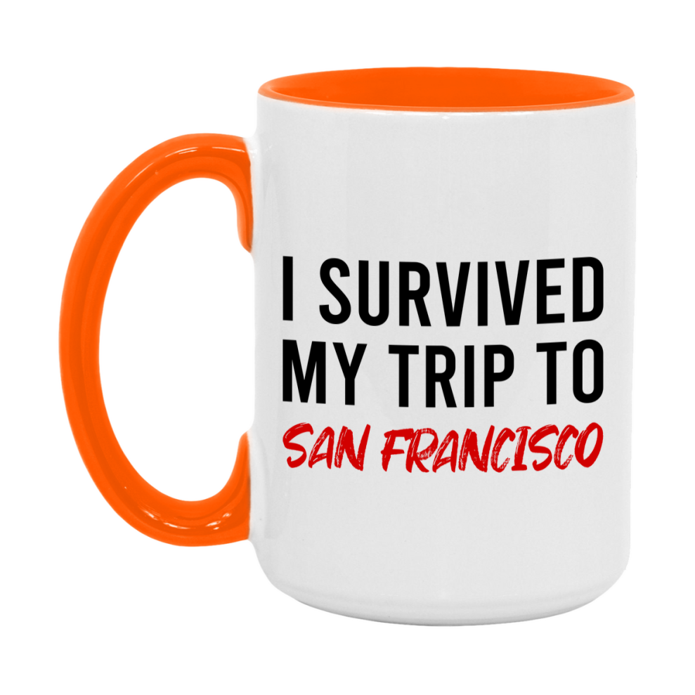 Funny Travel Mug – I Survived My Trip to San Francisco, 11oz or 15oz White Ceramic Coffee Mug, Novelty Travel Gift