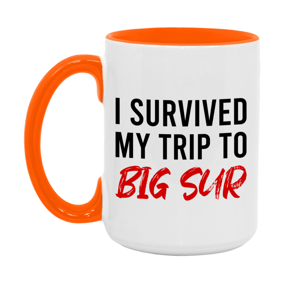 Funny Travel Mug – I Survived My Trip to Big Sur, 11oz or 15oz White Ceramic Coffee Mug, Novelty Travel Gift