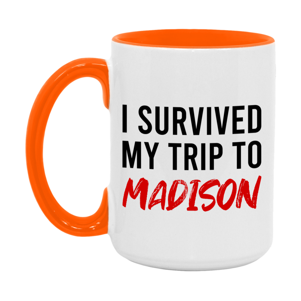Funny Travel Mug – I Survived My Trip to Madison, 11oz or 15oz White Ceramic Coffee Mug, Novelty Travel Gift