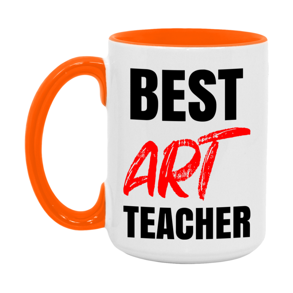Teacher Superlative Mug, Best Art Teacher Gift, 11oz or 15oz White Ceramic Coffee Cup for Art Teacher