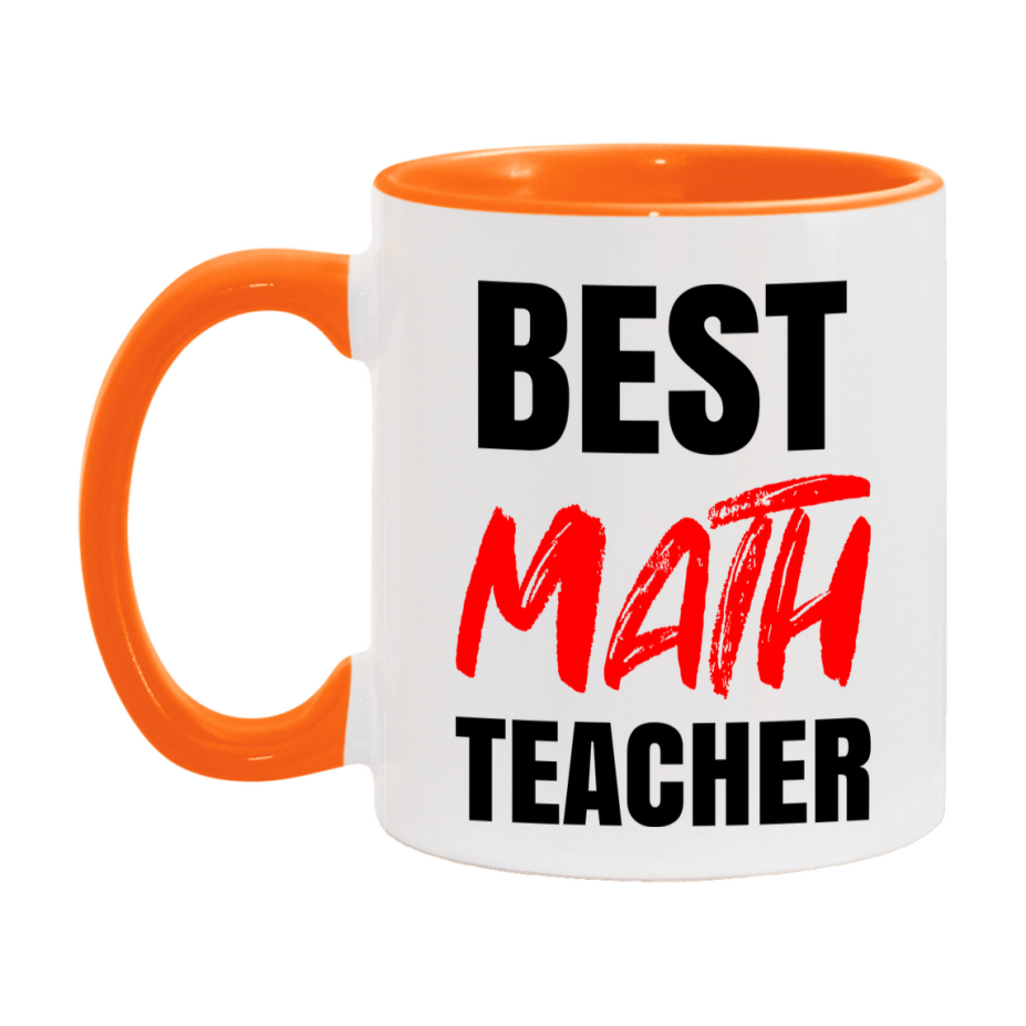 Teacher Superlative Mug, Best Math Teacher Gift, 11oz or 15oz White Ceramic Coffee Cup for Math Teacher
