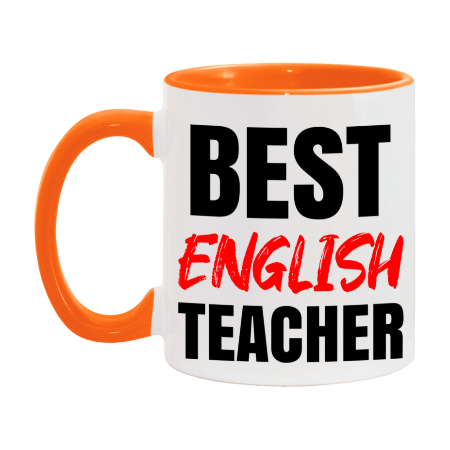 Teacher Superlative Mug, Best English Teacher Gift, 11oz or 15oz White Ceramic Coffee Cup for English Teacher