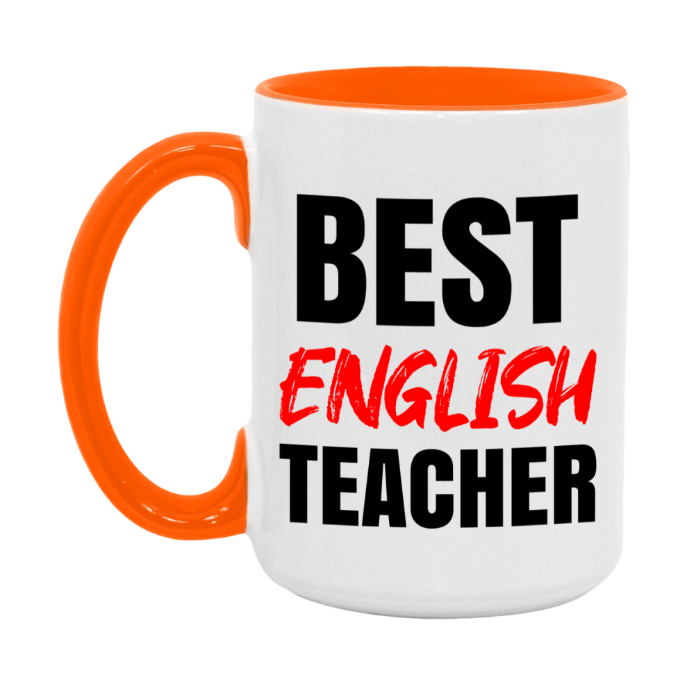 Teacher Superlative Mug, Best English Teacher Gift, 11oz or 15oz White Ceramic Coffee Cup for English Teacher