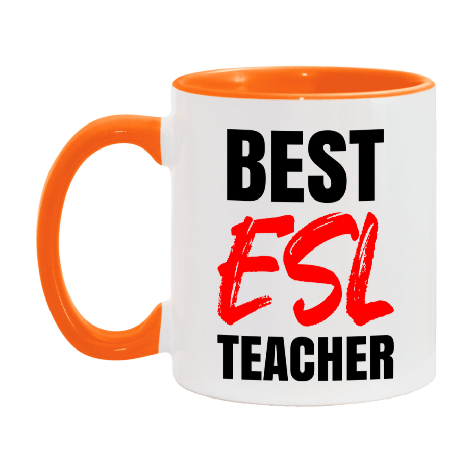 Teacher Superlative Mug, Best Esl Teacher Gift, 11oz or 15oz White Ceramic Coffee Cup for Esl Teacher