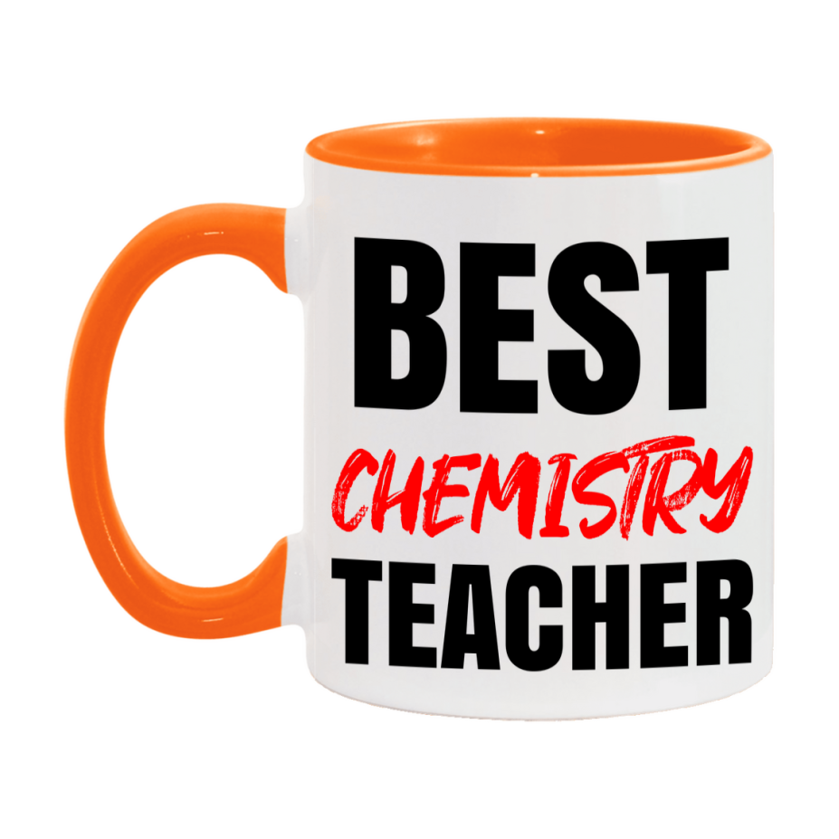Teacher Superlative Mug, Best Chemistry Teacher Gift, 11oz or 15oz White Ceramic Coffee Cup for Chemistry Teacher