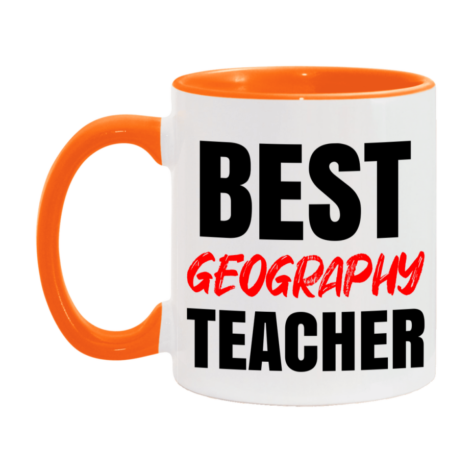 Teacher Superlative Mug, Best Geography Teacher Gift, 11oz or 15oz White Ceramic Coffee Cup for Geography Teacher
