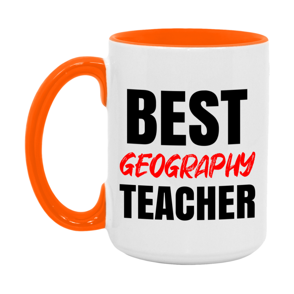 Teacher Superlative Mug, Best Geography Teacher Gift, 11oz or 15oz White Ceramic Coffee Cup for Geography Teacher