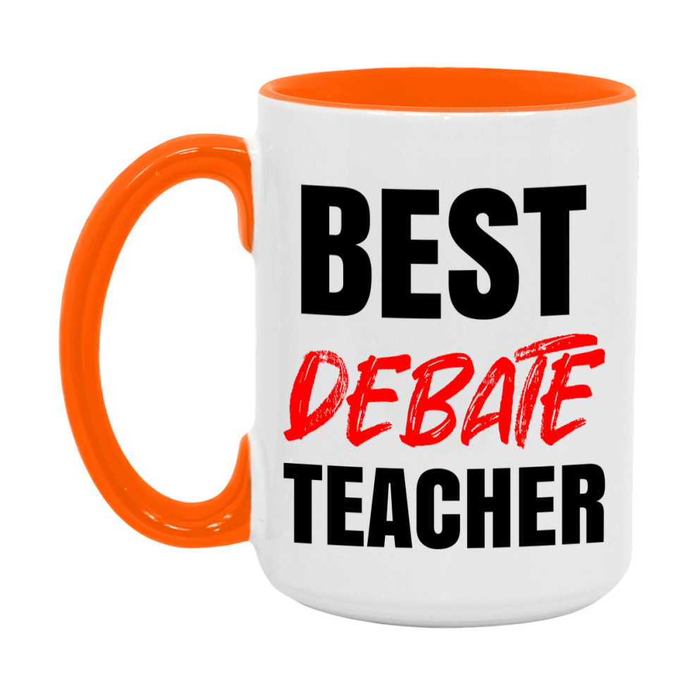 Teacher Superlative Mug, Best Debate Teacher Gift, 11oz or 15oz White Ceramic Coffee Cup for Debate Teacher