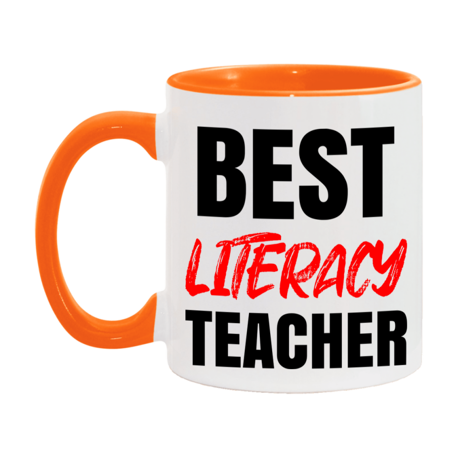 Teacher Superlative Mug, Best Literacy Teacher Gift, 11oz or 15oz White Ceramic Coffee Cup for Literacy Teacher