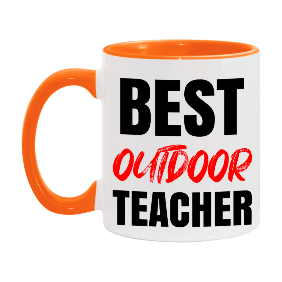 Teacher Superlative Mug, Best Outdoor Teacher Gift, 11oz or 15oz White Ceramic Coffee Cup for Outdoor Teacher