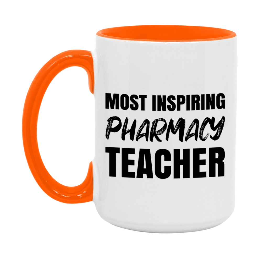 Teacher Superlative Mug, Most Inspiring Pharmacy Teacher Gift, 11oz or 15oz White Ceramic Coffee Cup, Gift for Pharmacy Teacher