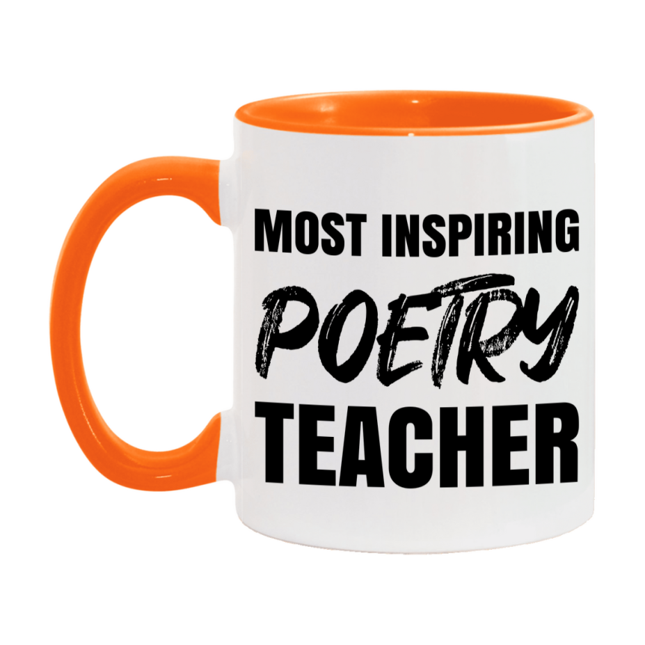 Teacher Superlative Mug, Most Inspiring Poetry Teacher Gift, 11oz or 15oz White Ceramic Coffee Cup, Gift for Poetry Teacher