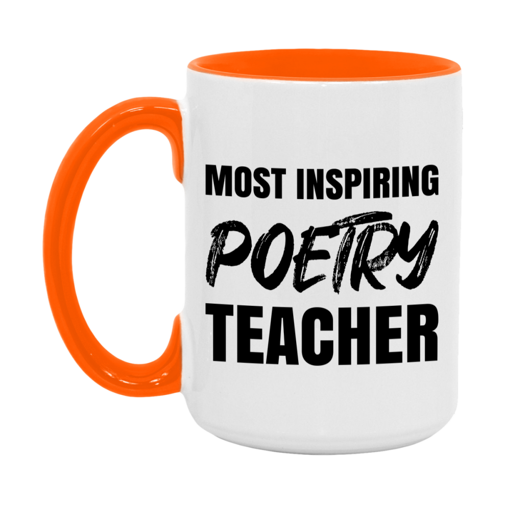 Teacher Superlative Mug, Most Inspiring Poetry Teacher Gift, 11oz or 15oz White Ceramic Coffee Cup, Gift for Poetry Teacher