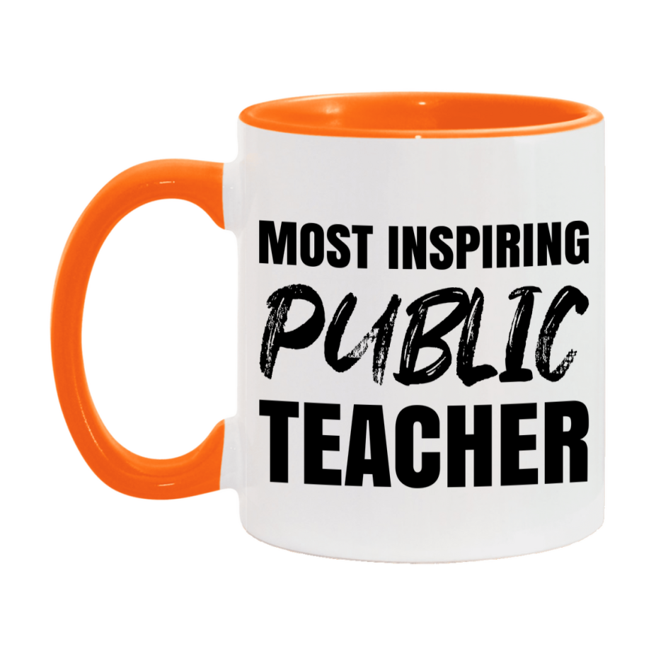 Teacher Superlative Mug, Most Inspiring Public Teacher Gift, 11oz or 15oz White Ceramic Coffee Cup, Gift for Public Teacher
