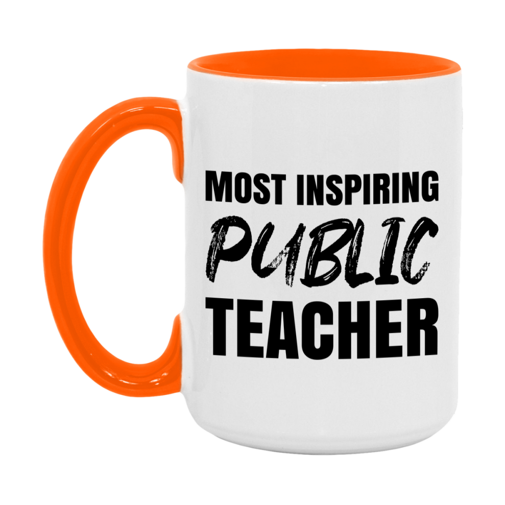 Teacher Superlative Mug, Most Inspiring Public Teacher Gift, 11oz or 15oz White Ceramic Coffee Cup, Gift for Public Teacher
