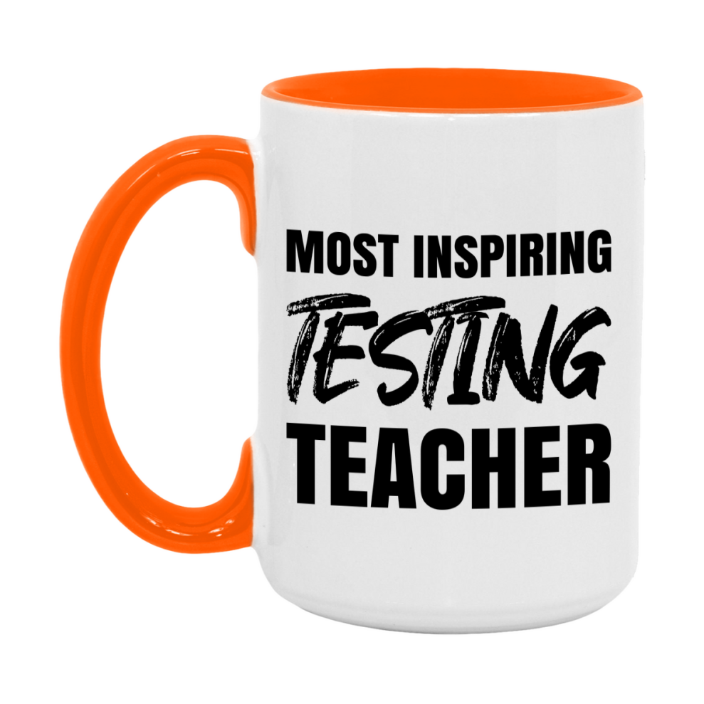 Teacher Superlative Mug, Most Inspiring Testing Teacher Gift, 11oz or 15oz White Ceramic Coffee Cup, Gift for Testing Teacher