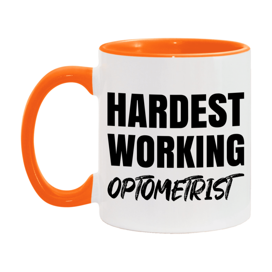 Optometrist Superlative Mug, Hardest Working Optometrist, 11oz or 15oz Ceramic Coffee Mug, Double-Sided Cup, Gift for Optometrist, Coworker Gift, Boss Gift