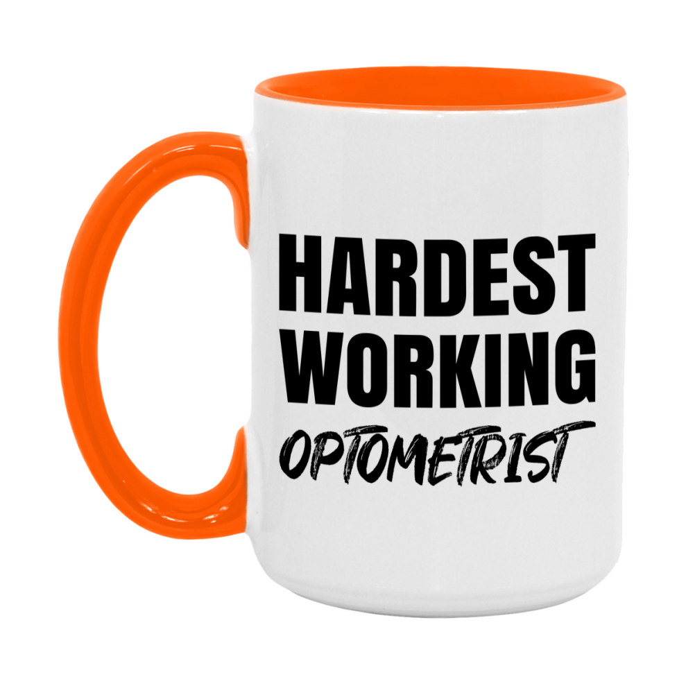 Optometrist Superlative Mug, Hardest Working Optometrist, 11oz or 15oz Ceramic Coffee Mug, Double-Sided Cup, Gift for Optometrist, Coworker Gift, Boss Gift
