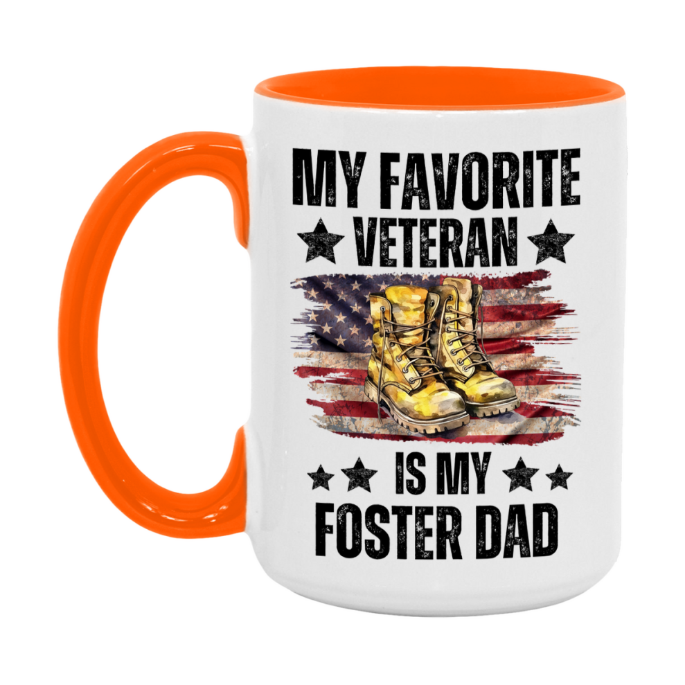 Veteran Gift Mug, My Favorite Veteran Is My Foster Dad, 11oz or 15oz Ceramic Coffee Cup Gift for Foster Dad