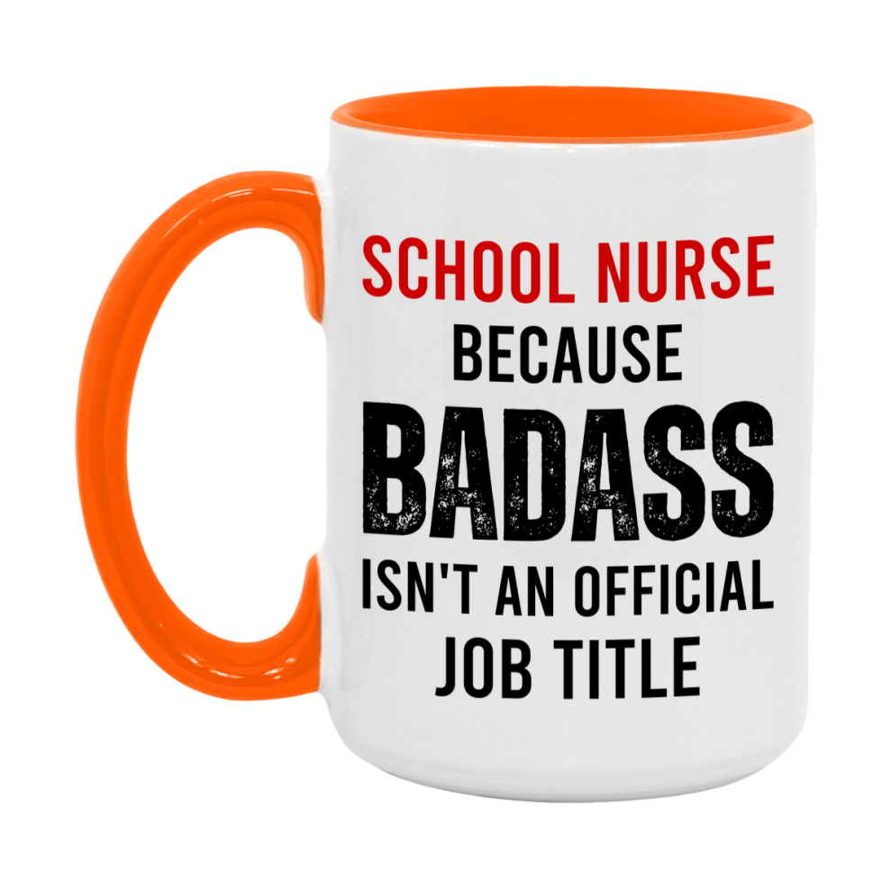 School Nurse Nurse Mug Gift with Funny Nurse Superlative Quote, 11oz or 15oz Ceramic White Coffee Cup