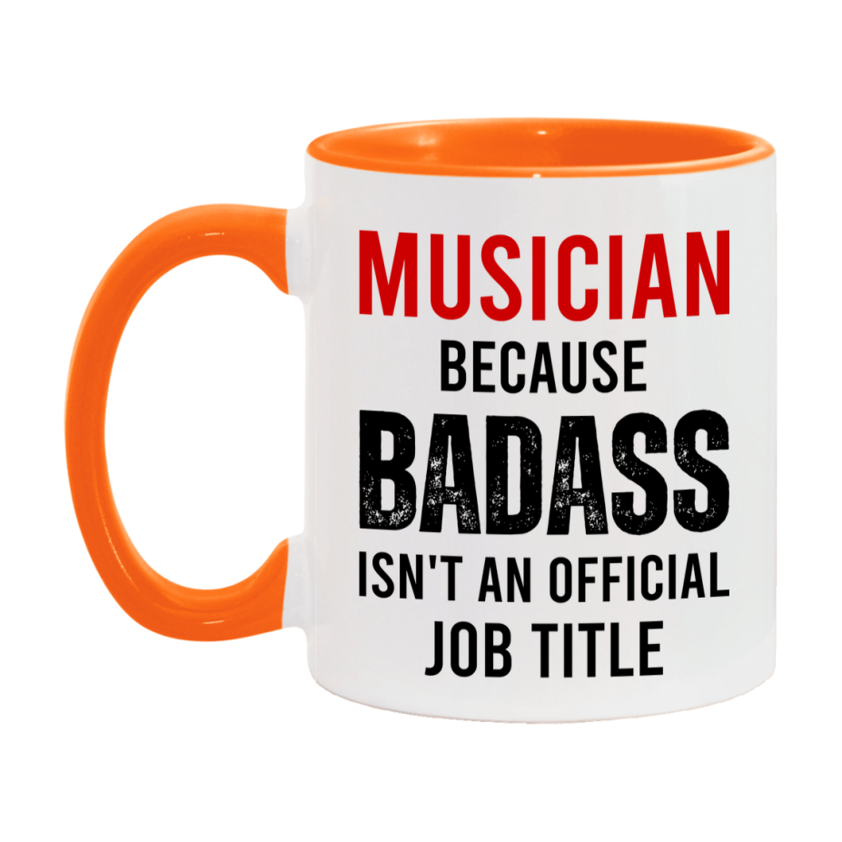 Coffee Mug for Musician, Funny Musician Superlative Quote, 11oz or 15oz Double-Sided Ceramic Cup Gift for Musician