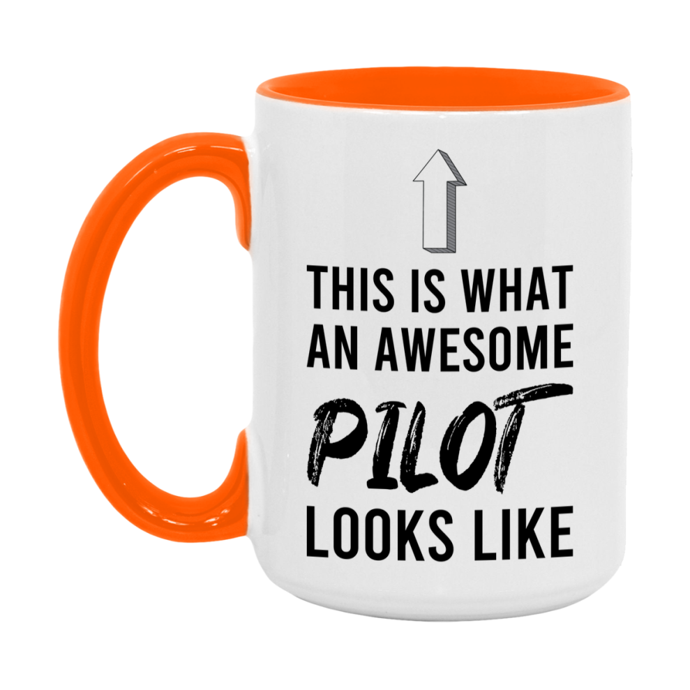 Funny Pilot Mug - This Is What An Awesome Pilot Looks Like - 11oz or 15oz Ceramic Coffee Cup - Novelty Gift for Pilot Professionals