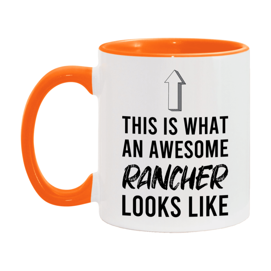 Funny Rancher Mug - This Is What An Awesome Rancher Looks Like - 11oz or 15oz Ceramic Coffee Cup - Novelty Gift for Rancher Professionals