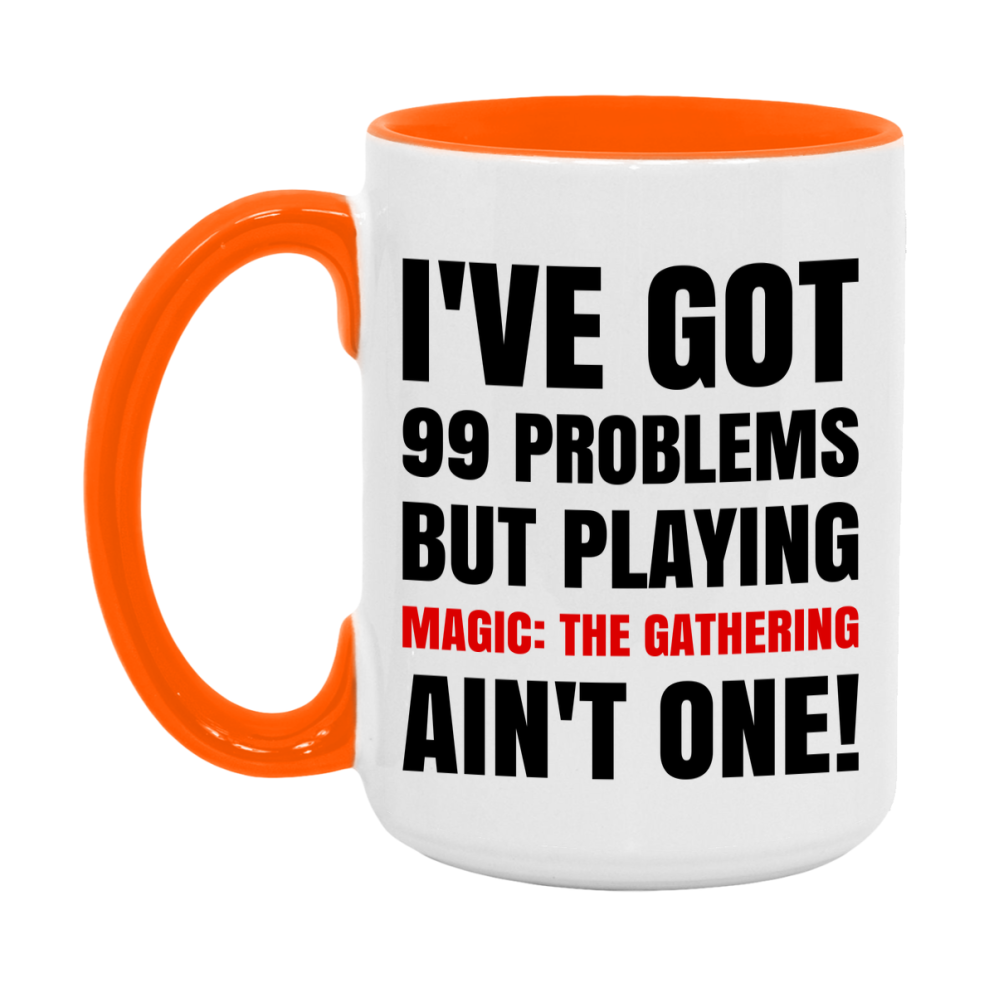 Funny Board Game Mug Gift, I've Got 99 Problems But Playing Board Games Ain't One! 11oz or 15oz Ceramic Coffee Mug for Board Game Lovers