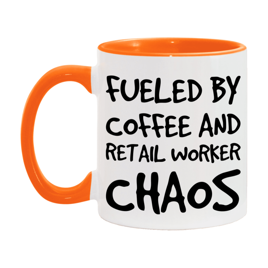 Fueled By Coffee And Retail Worker Chaos Mug - 11Oz Or 15Oz