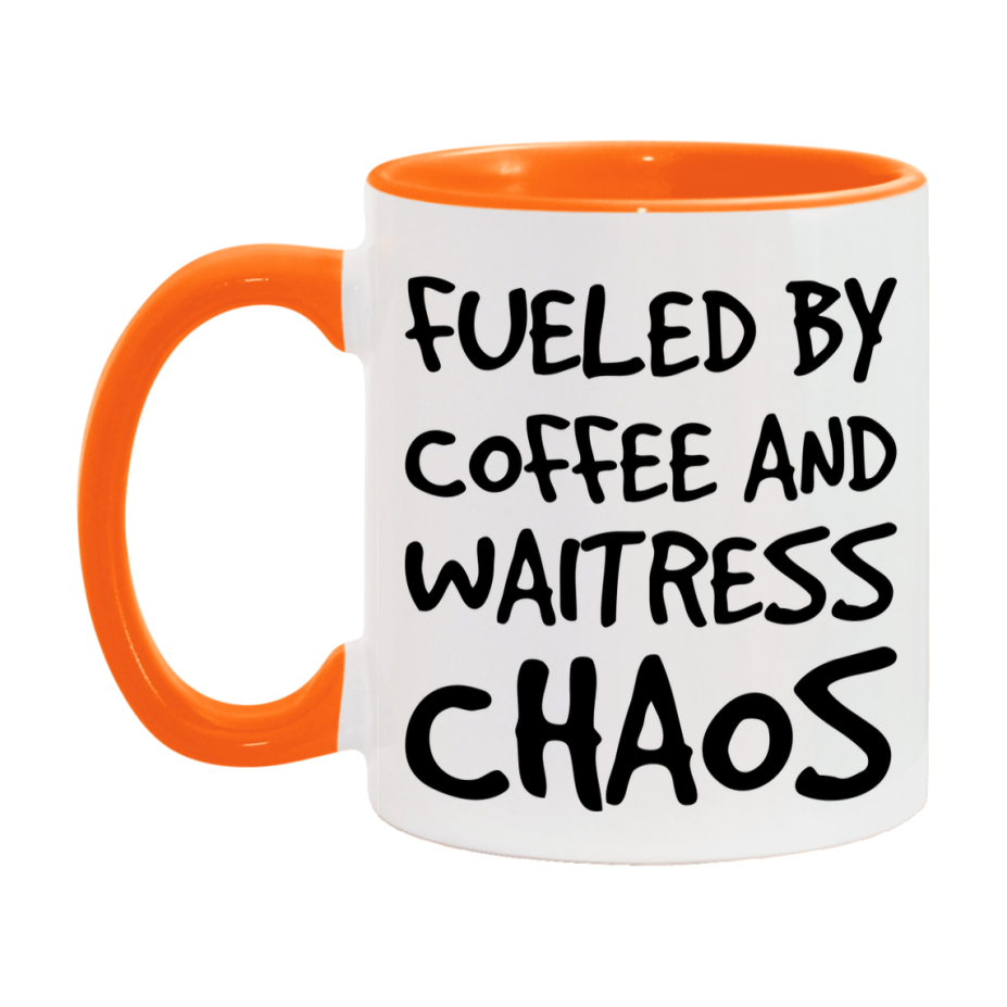 Fueled By Coffee And Waitress Chaos Mug - 11Oz Or 15Oz