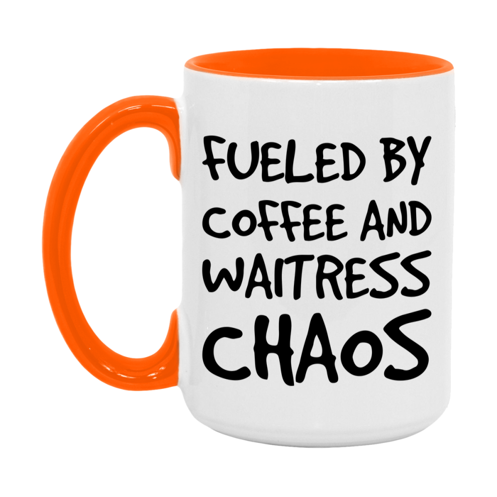 Fueled By Coffee And Waitress Chaos Mug - 11Oz Or 15Oz