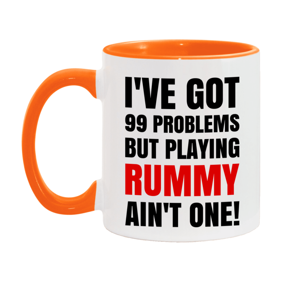 Funny Card Game Mug – 99 Problems But Playing Rummy Ain’t One