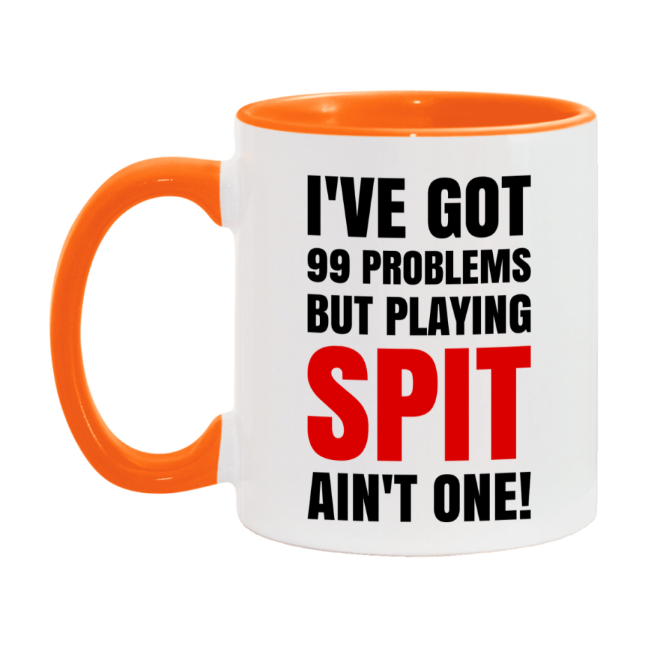 Funny Card Game Mug – 99 Problems But Playing Spit Ain’t One