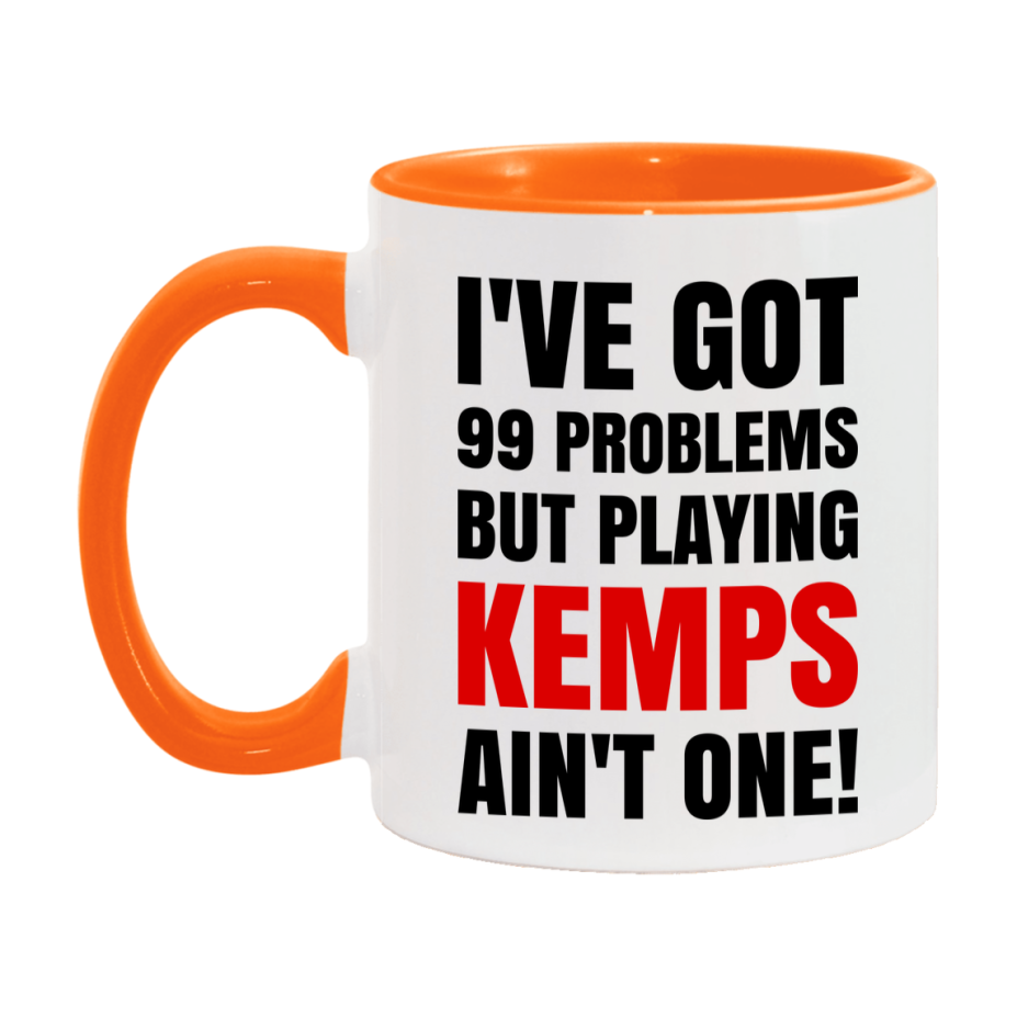Funny Card Game Mug – 99 Problems But Playing Kemps Ain’t One