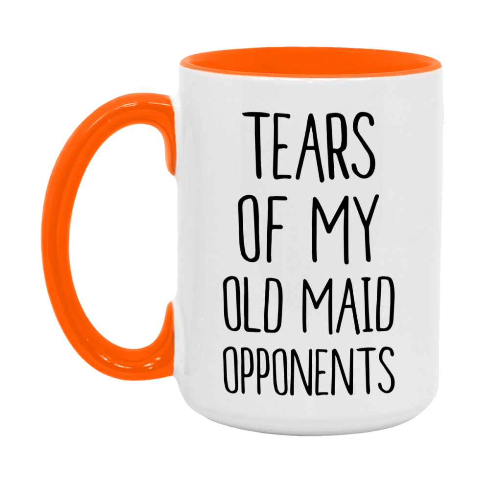 Funny Old Maid Mug – “Tears Of My Old Maid Opponents” – 11Oz Or 15Oz Coffee Cup