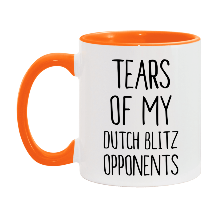 Funny Dutch Blitz Mug – “Tears Of My Dutch Blitz Opponents” – 11Oz Or 15Oz Coffee Cup
