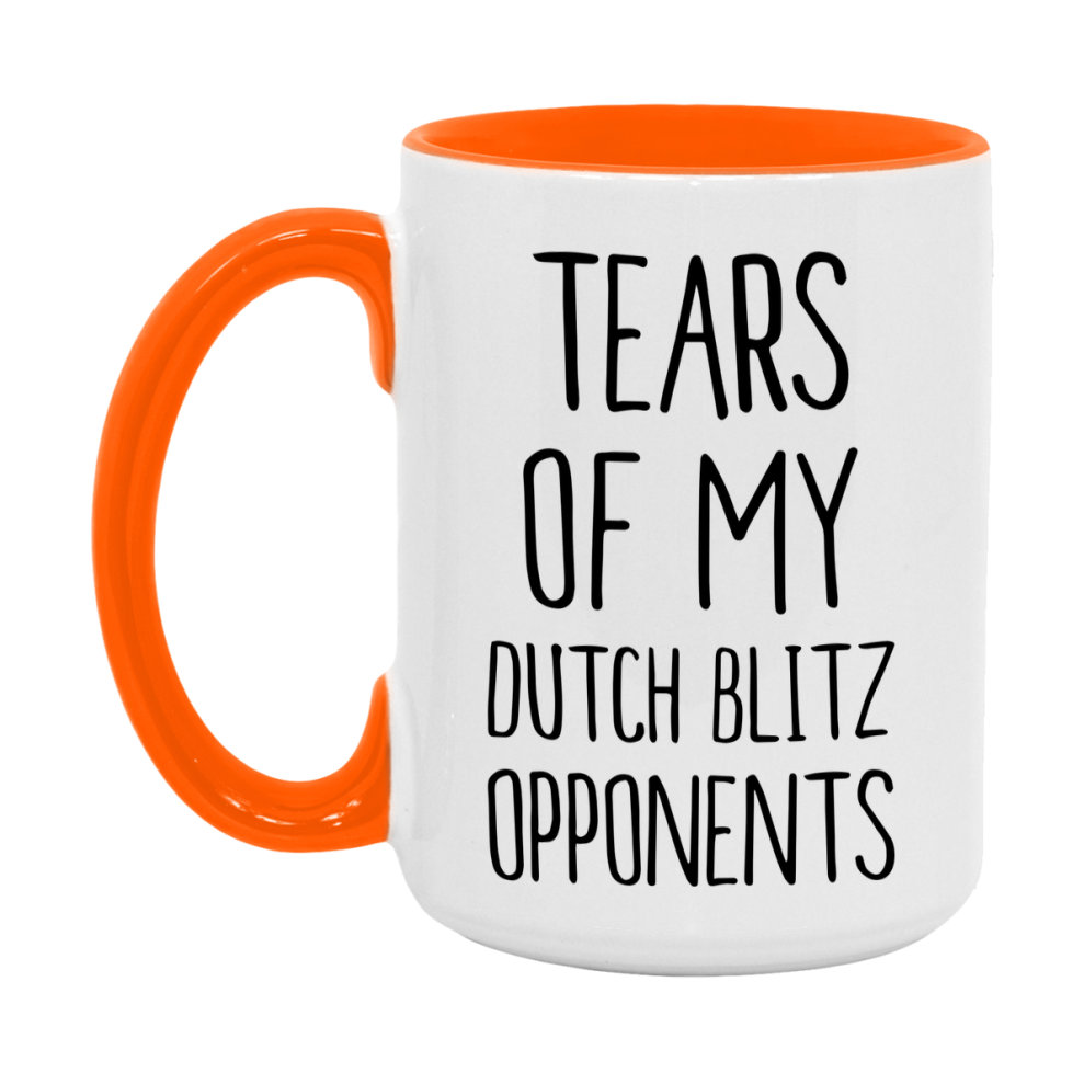 Funny Dutch Blitz Mug – “Tears Of My Dutch Blitz Opponents” – 11Oz Or 15Oz Coffee Cup