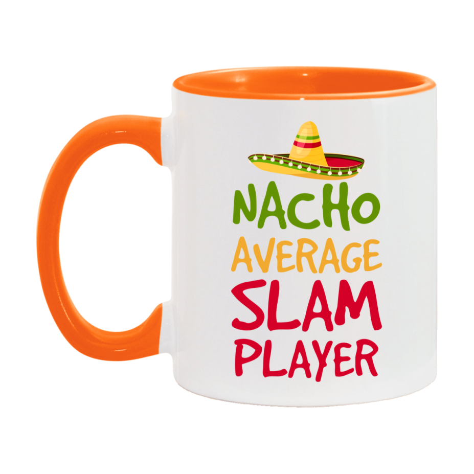 Funny Nacho Average Slam Player Mug – 11Oz Or 15Oz Ceramic Coffee Cup For Card Game Lovers