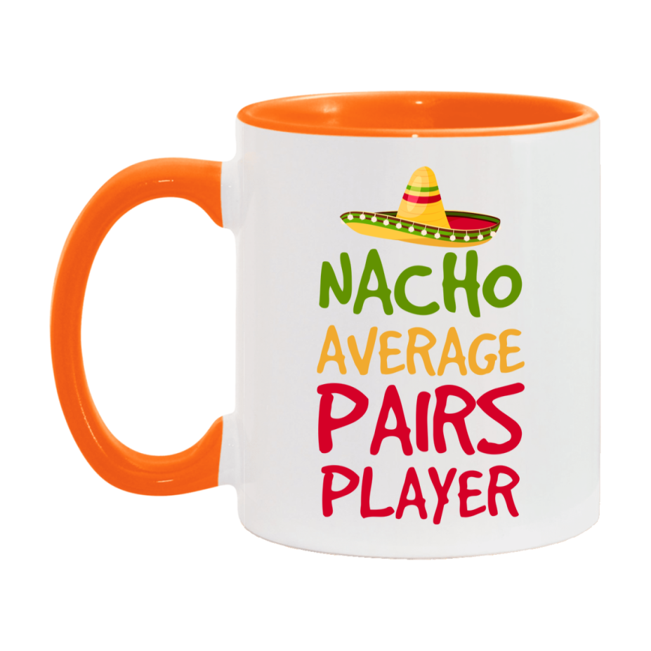 Funny Nacho Average Pairs Player Mug – 11Oz Or 15Oz Ceramic Coffee Cup For Card Game Lovers
