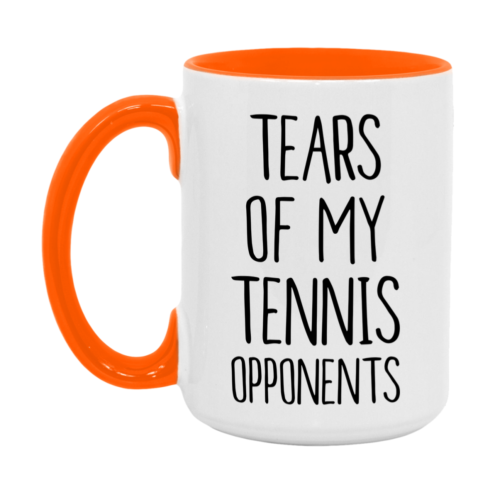 Tears Of My Tennis Opponents Mug