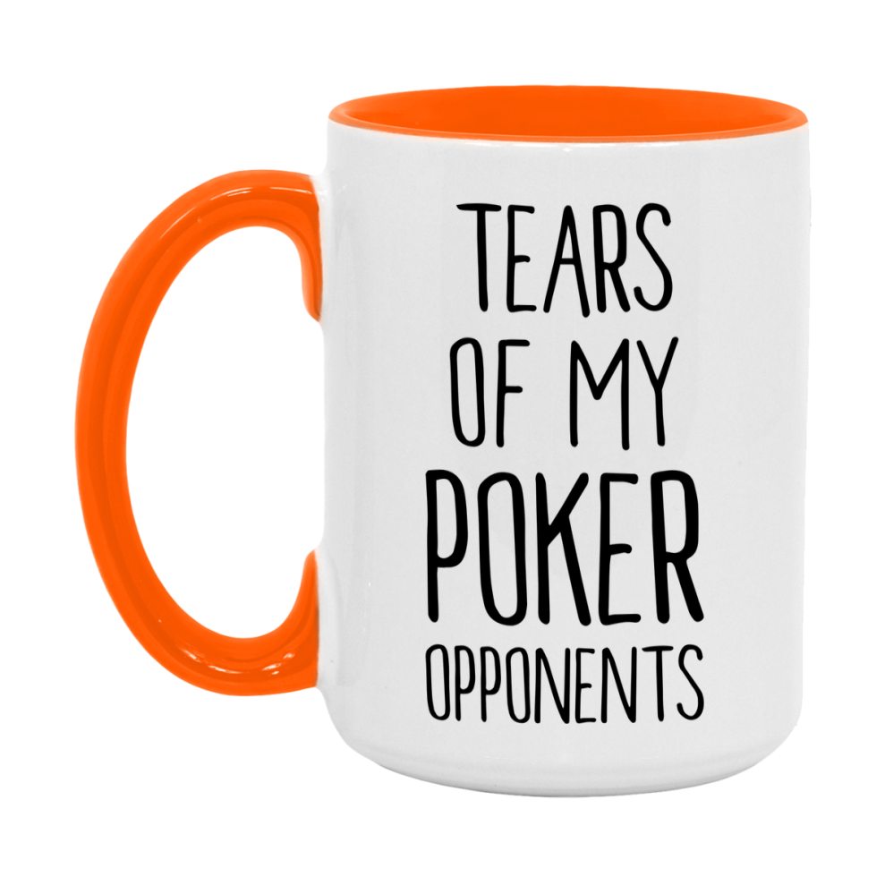 Tears Of My Poker Opponents Mug